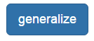 Generalize button